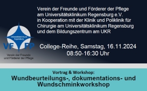 Vortrag & Workshop: Wundbeurteilungs --, dokumentations und Wundschminkworkshop